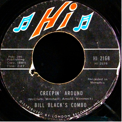 Bill Black's Combo Creepin' Around / Son Of Hickory Holler's Tramp Vinyl 7" USED