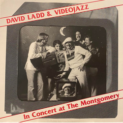 David Ladd & Videojazz In Concert At The Montgomery Vinyl LP USED