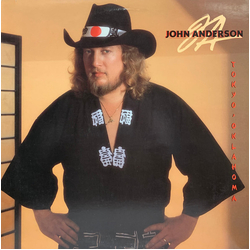 John Anderson (3) Tokyo, Oklahoma Vinyl LP USED