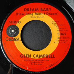 Glen Campbell Dream Baby (How Long Must I Dream) Vinyl 7" USED