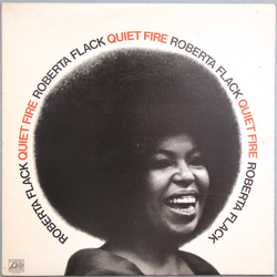 Roberta Flack Quiet Fire Vinyl LP USED