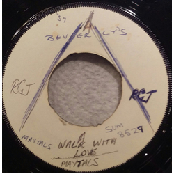 The Maytals / Beverley's All Stars Walk With Love Vinyl 7" USED