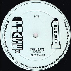 Lopez Walker Trial Days / Fly Away Vinyl 12" USED