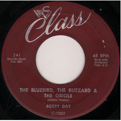 Bobby Day The Bluebird, The Buzzard & The Oriole / Alone Too Long Vinyl 7" USED