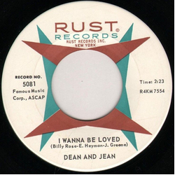 Dean & Jean I Wanna Be Loved / Thread Your Needle Vinyl 7" USED