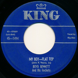 Boyd Bennett And His Rockets My Boy—Flat Top Vinyl 7" USED