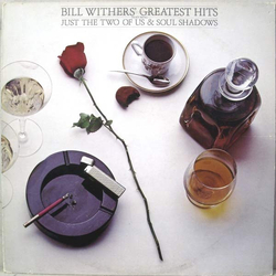 Bill Withers Bill Withers' Greatest Hits Vinyl LP USED