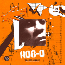 Rob O Rocket Science Vinyl 7" USED