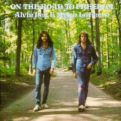 Alvin Lee / Mylon LeFevre On The Road To Freedom Vinyl LP USED