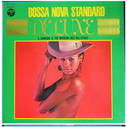 S. Sawada & The Modern Jazz All-stars Bossa Nova Standard Vinyl LP USED