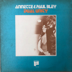 Annette Peacock / Paul Bley Dual Unity Vinyl LP USED