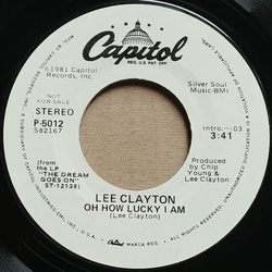 Lee Clayton Oh How Lucky I Am Vinyl 7" USED