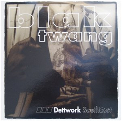 Blak Twang Dettwork SouthEast / Don't Let Dem Fool You Vinyl 12" USED