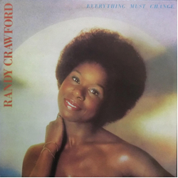 Randy Crawford Everything Must Change Vinyl LP USED