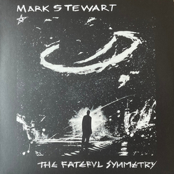 Mark Stewart The Fateful Symmetry Vinyl LP USED