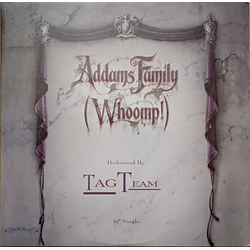 Tag Team Addams Family (Whoomp!) Vinyl 12" USED
