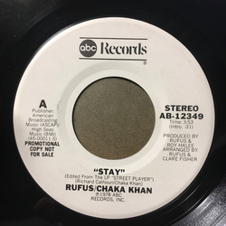 Rufus & Chaka Khan Stay Vinyl 7" USED