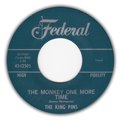 The King Pins The Monkey One More Time / With The Other Guy Vinyl 7" USED