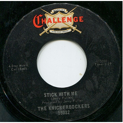 The Knickerbockers Stick With Me / High On Love Vinyl 7" USED