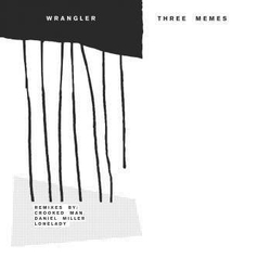 Wrangler Three Memes Vinyl 12" USED