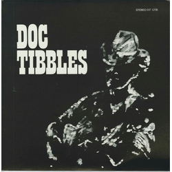Doc Tibbles Doc Tibbles Vinyl LP USED