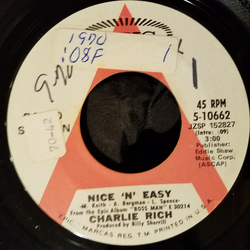 Charlie Rich Nice 'N' Easy / I Can't Even Drink It Away Vinyl 7" USED