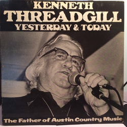 Kenneth Threadgill Yesterday & Today Vinyl LP USED