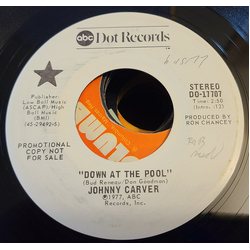 Johnny Carver Down At The Pool Vinyl 7" USED