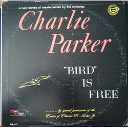 Charlie Parker "Bird" Is Free Vinyl LP USED