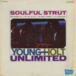 Young Holt Unlimited Soulful Strut Vinyl LP USED