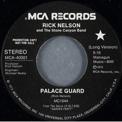 Rick Nelson & The Stone Canyon Band Palace Guard Vinyl 7" USED