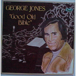 George Jones (2) Good Old Bible Vinyl LP USED