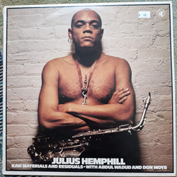 Julius Hemphill / Abdul Wadud / Famoudou Don Moye Raw Materials And Residuals Vinyl LP USED