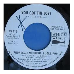 Professor Morrison's Lollipop You Got The Love / Gypsy Lady Vinyl 7" USED