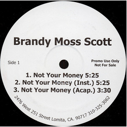 Brandy Moss-Scott Not Your Money Vinyl 12" USED