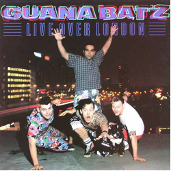 The Guana Batz Live Over London Vinyl LP USED
