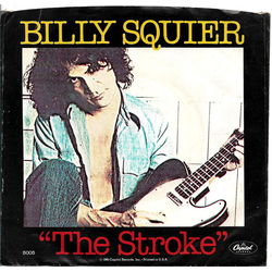 Billy Squier The Stroke Vinyl 7" USED