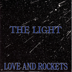 Love And Rockets The Light Vinyl 7" USED