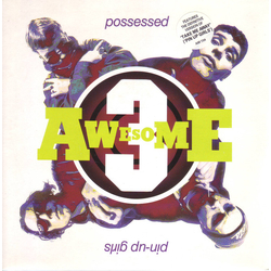 Awesome 3 Possessed (Possession) Vinyl 7" USED