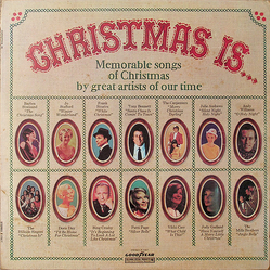 Various Christmas Is... (Memorable Songs Of Christmas By Great Artists Of Our Time) Vinyl LP USED