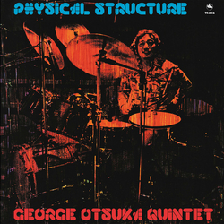 George Otsuka Quintet Physical Structure Vinyl LP USED