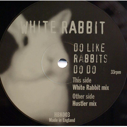 White Rabbit Do Like Rabbits Do Do Vinyl 12" USED