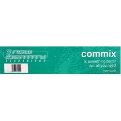 Commix Something Better / All You Need Vinyl 12" USED