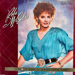 Reba McEntire Have I Got A Deal For You Vinyl LP USED