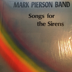 Mark Pierson Band Songs For The Sirens Vinyl LP USED