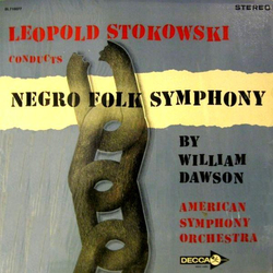 William Levi Dawson / The American Symphony Orchestra / Leopold Stokowski Negro Folk Symphony Vinyl LP USED