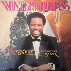 Wintley Phipps I Choose You Again Vinyl LP USED