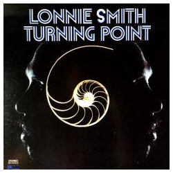 Lonnie Smith Turning Point Vinyl LP USED