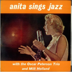 Anita O'Day / The Oscar Peterson Trio / Milt Holland Anita Sings Jazz Vinyl LP USED