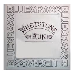 Whetstone Run Bluegrass Vinyl LP USED